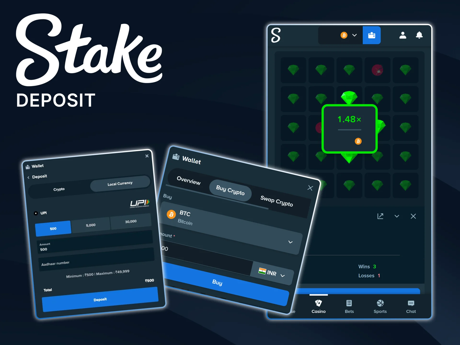 Fund your Stake India account to start playing Mines and winning real prizes.