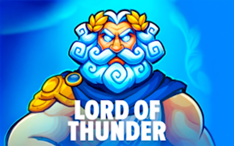 Unleash power in the Lord of Thunder game at Stake.