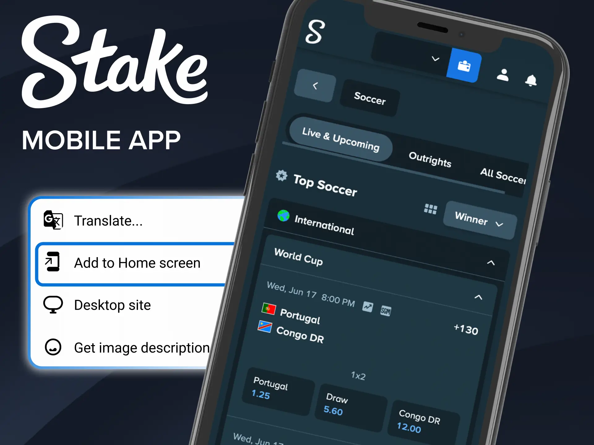 Start betting on sports with the Stake Football App today.